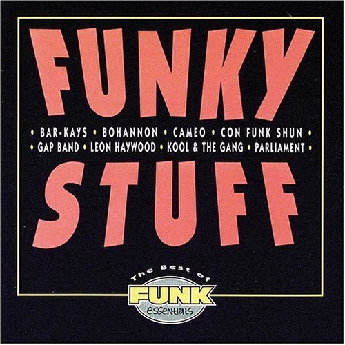 Best Of Funky Stuff Essentials/Best Of Funky Stuff Essentials@Parliament/Cameo/Gap Band@Con Funk Shun/Bar-Kays