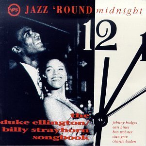 Ellington & Strayhorn Songbook/Jazz 'Round Midnight