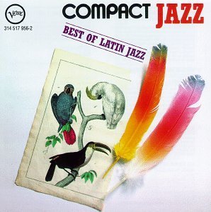 Best Of Latin Jazz Compact Jazz Machito O'farrill Palmieri Tjader Valdez Bobo Ramirez 