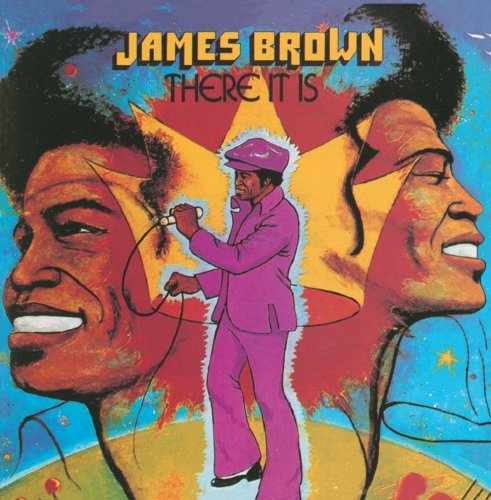James Brown/There It Is