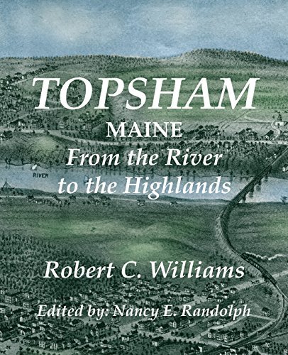 Robert C. Williams Topsham Maine From The River The Highlands 