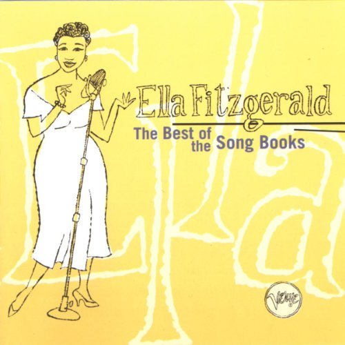 Ella Fitzgerald Best Of Song Book Sessions 