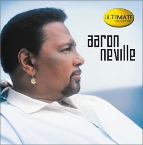 Aaron Neville/Ultimate Collection@Ultimate Collection