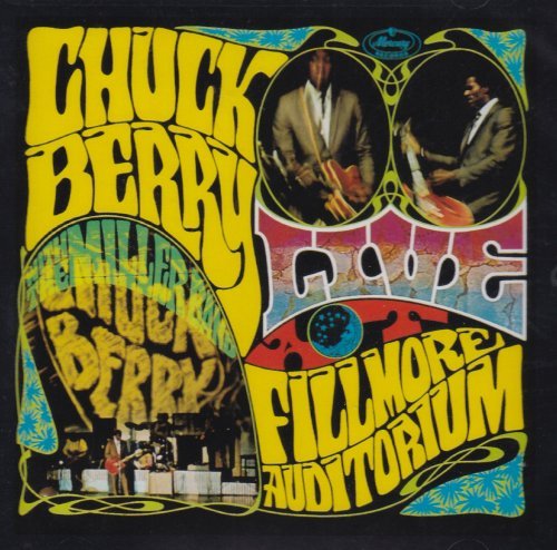 Chuck Berry Live At Fillmore Auditorium Sa 