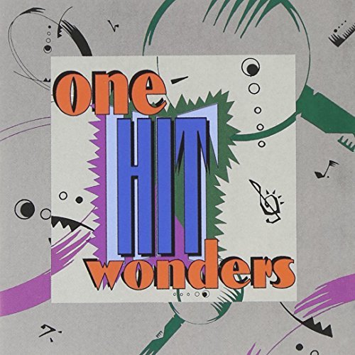 One Hit Wonders/One Hit Wonders@Friend & Lover/Coven/Marmalade@Bloom/Keith/Pickett/Caravelles