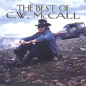 C.W. McCall/Best Of C.W. Mccall
