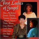 First Ladies Of Gospel/First Ladies Of Gospel@Clark Sisters/Houston/Holliday@Mcfarland/Winans/Witness