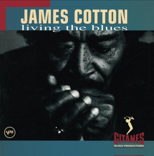James Cotton Living The Blues 