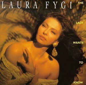 Laura Fygi Lady Wants To Know 