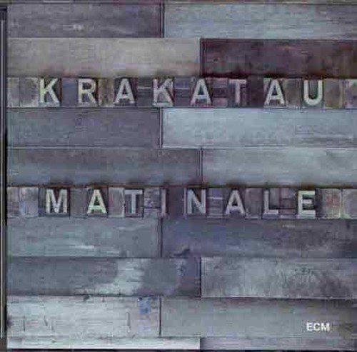 Krakatau/Matinale@Import-Eu