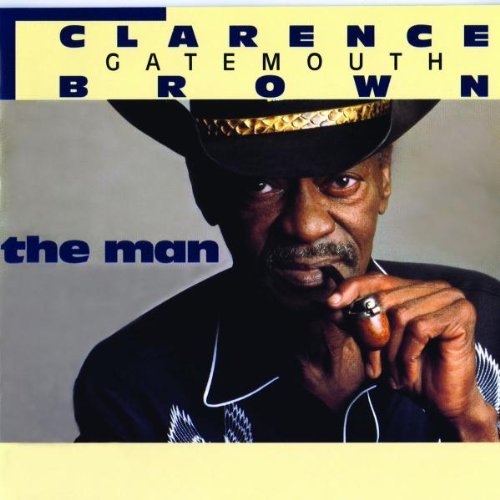 Clarence 'Gatemouth' Brown/Man