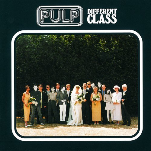 Pulp/Different Class