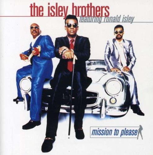 Isley Brothers Mission To Please 
