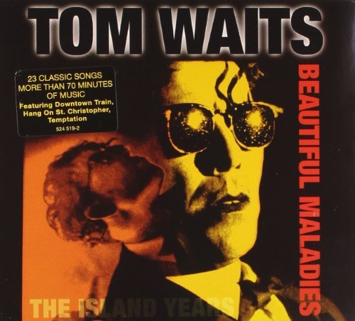 Tom Waits/Beautiful Maladies-The Island