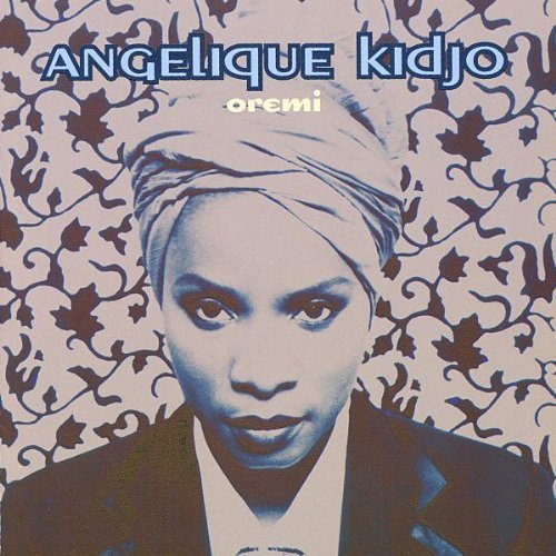Angelique Kidjo/Oremi