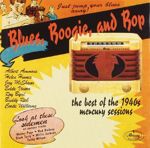 Blues Boogie & Bop/Best Of The 1940's Mercury Ses
