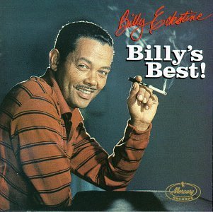Billy Eckstine/Billy's Best