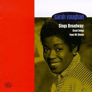 Sarah Vaughan/Sings Broadway-Great Songs Fr@Incl. Bonus Tracks