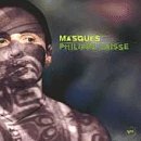 Philippe Saisse/Masques