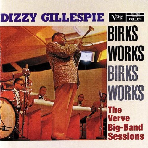 Dizzy Gillespie/Birks Works@2 Cd Set