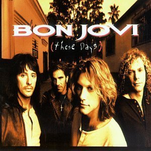 Bon Jovi These Days 