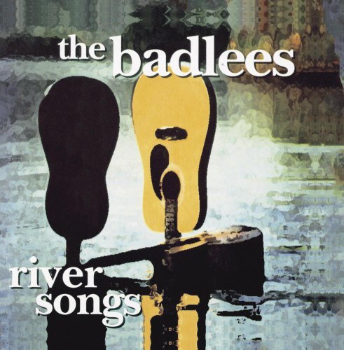 Badlees River Songs 