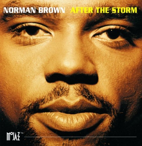 Norman Brown/After The Storm
