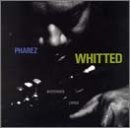 Pharez Whitted/Mysterious Cargo