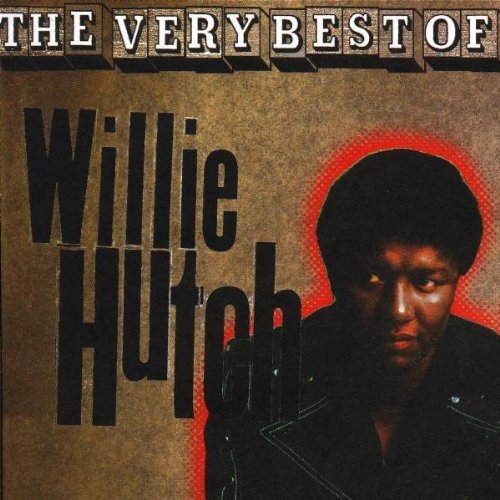 Willie Hutch Very Best Of Willie Hutch 