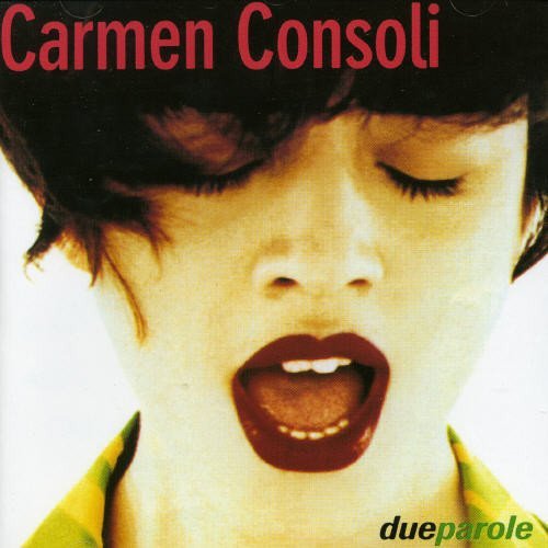 Carmen Consoli/Due Parole@Import-Ita
