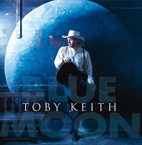 Toby Keith Blue Moon 