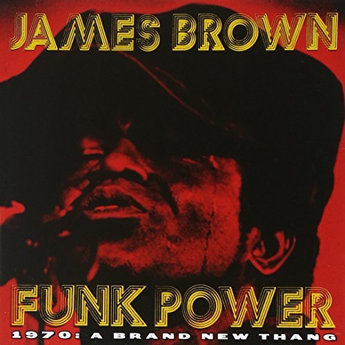 James Brown Funk Power 1970 Brand New Than 