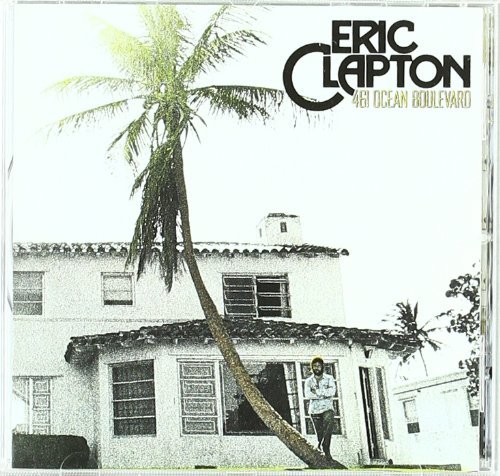 Eric Clapton 461 Ocean Boulevard Remastered 