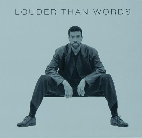 Lionel Richie/Louder Than Words