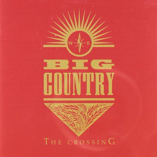 Big Country Crossing Import Eu Incl. Bonus Tracks 