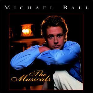 Michael Ball/Musicals