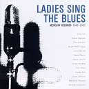 Mercury Records/1945-57 Ladies Sing The Blues