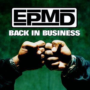 EPMD/BACK IN BUSINESS