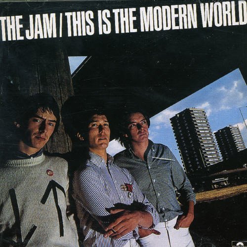 Jam/This Is The Modern World