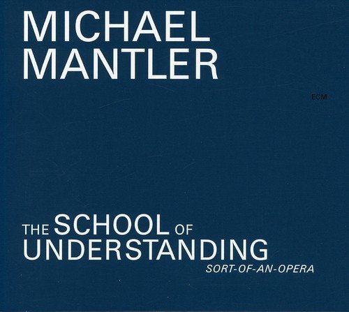 Michael Mantler School Of Understanding Sort O 2 CD Set 
