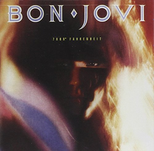 Bon Jovi/7800 Degrees Fahrenheit
