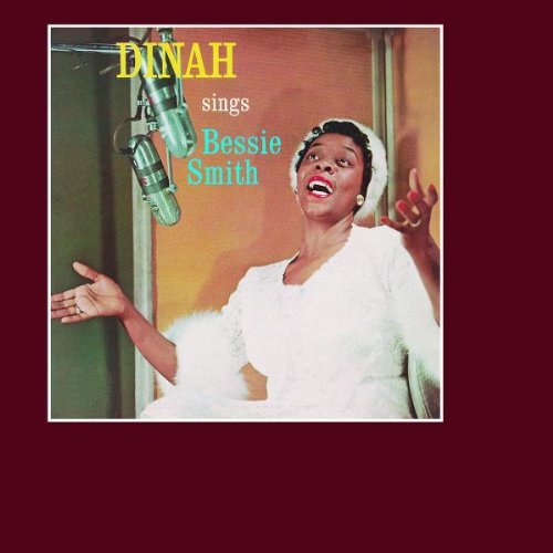 Dinah Washington Sings Bessie Smith Remastered 