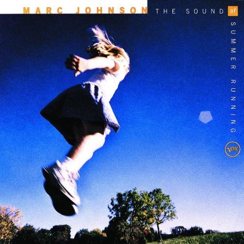 Marc Johnson/Sound Of Summer Running