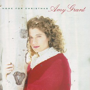 Amy Grant/Home For Christmas