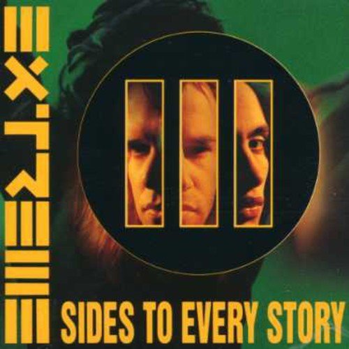 Extreme/Iii Sides To Every Story