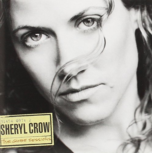 Sheryl Crow/Globe Sessions
