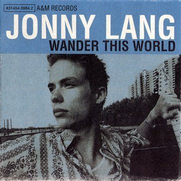 Jonny Lang/Wander This World