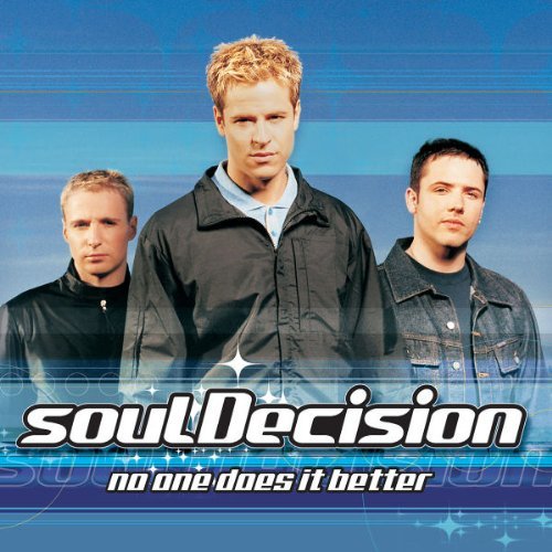 Soul Decision/No One Does It Better@Import-Can