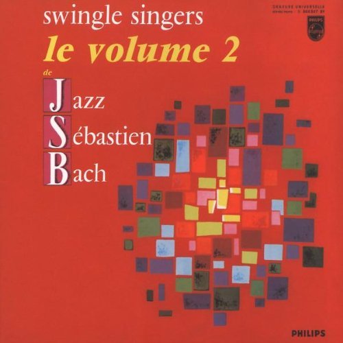 Swingle Singers Vol. 2 Jazz Sebastian Bach 