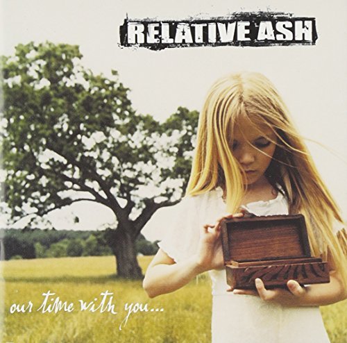 Relative Ash/Our Time With You@Explicit Version